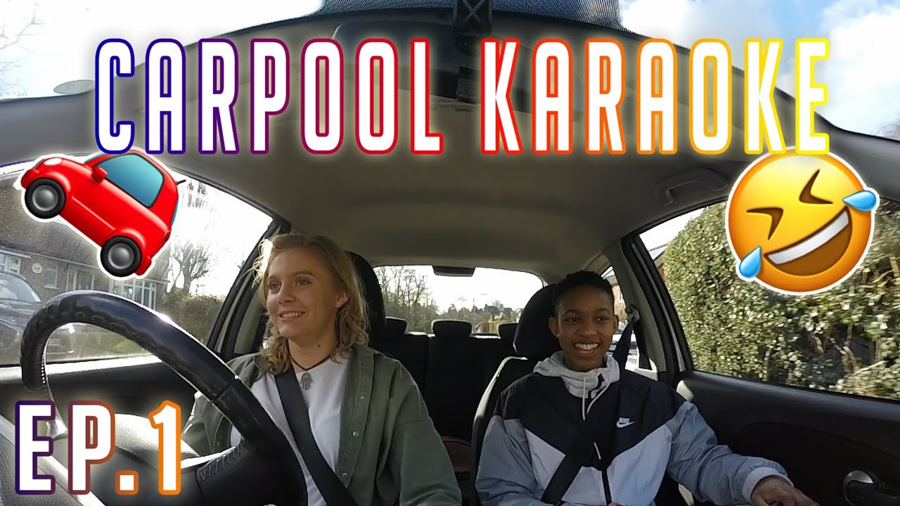 Carpool Karaoke | Ep.1 - YouTube