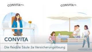 CONVITA – die flexible Säule 3a Versicherungslösung