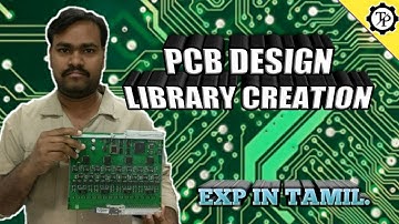 PCB DESIGN.// PART 4 // LIBRARY CREATION (EAGLE) // TECH PRABU // EXPLANATION IN TAMIL