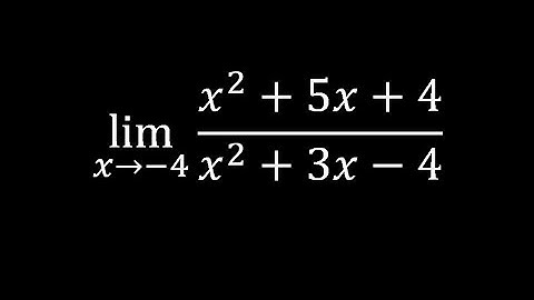 Find limit x approaches -4: (x^2+5x+4)/(x^2+3x-4)