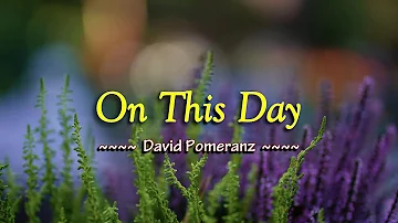 On This Day - KARAOKE VERSION - as popularized by David Pomeranz