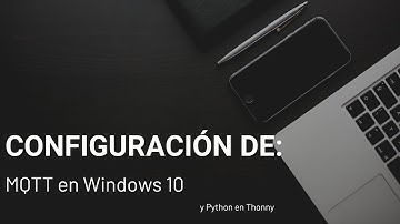 Configuración de MQTT en Windows 10