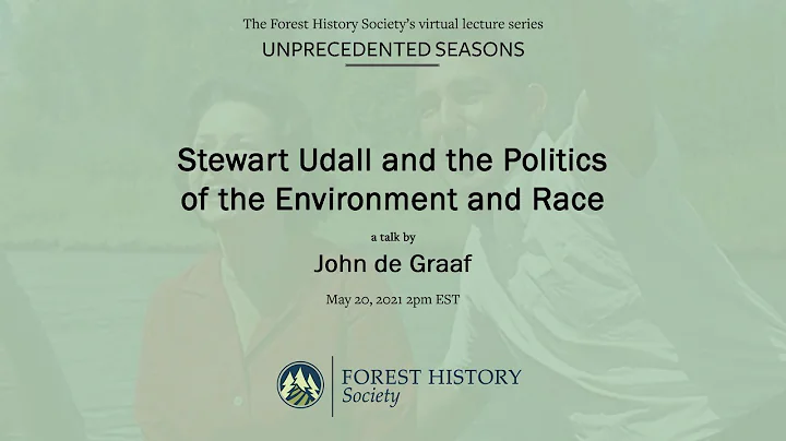 "Stewart Udall and the Politics of the Environment...