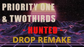 Daily Free Presets 018/365 Priority One & TwoThirds - Hunted DROP REMAKE SOUNDSTRATER, MIDI, PRESETS