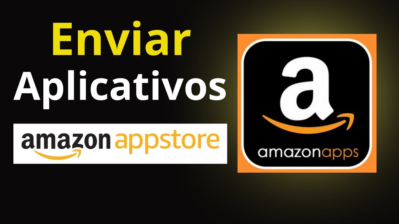 COMO ENVIAR OU PUBLICAR APLICATIVO NA AMAZON APP STORE 2026 - YouTube