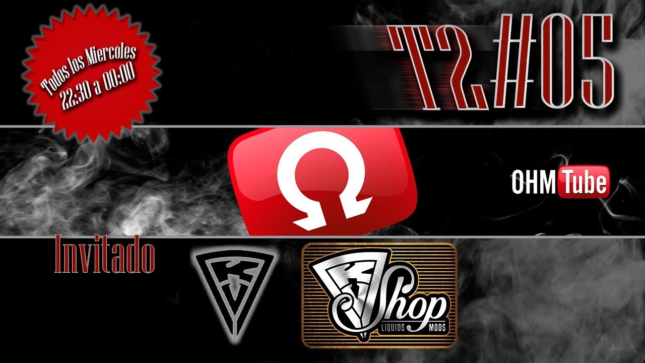 Ohmtube T2#05 - Invitado Killo Vaper & KVShop