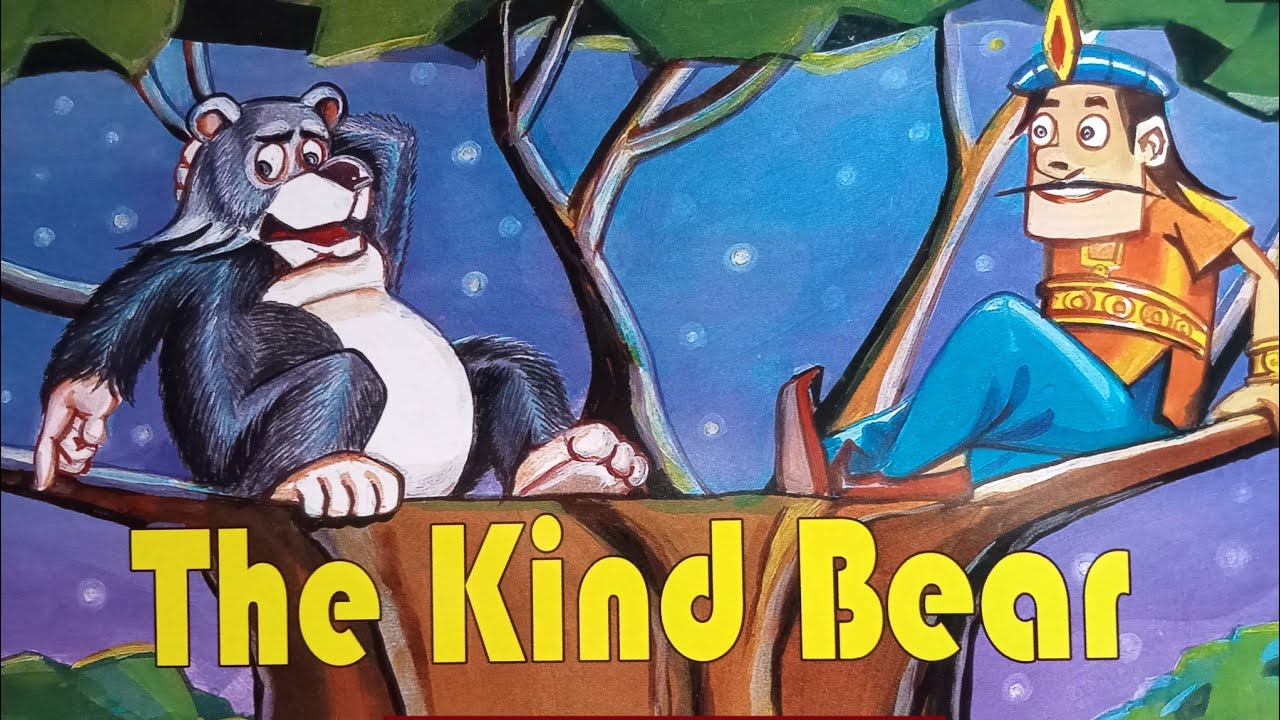 English Story// The Kind Bear 🐻// 👍
