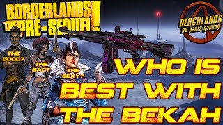 Borderlands The Pre Sequel Mods | Who is best with the Bekah?