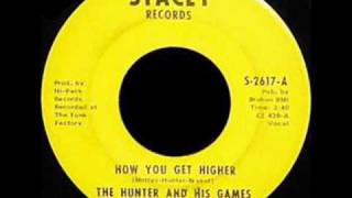 THE HUNTER & HIS GAMES - How You Get Higher , Deep Funk , Hammond , Michigan chords