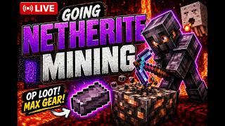🔴 LIVE Netherite Mining – MAX Gear Grind 🔥#Minecraft #Netherite #LiveStream #Gaming