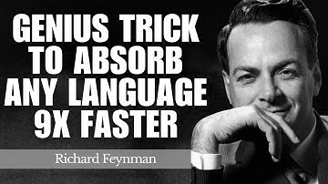Feynman’s Trick to Absorb Any Language 9X Faster (No Apps Needed)