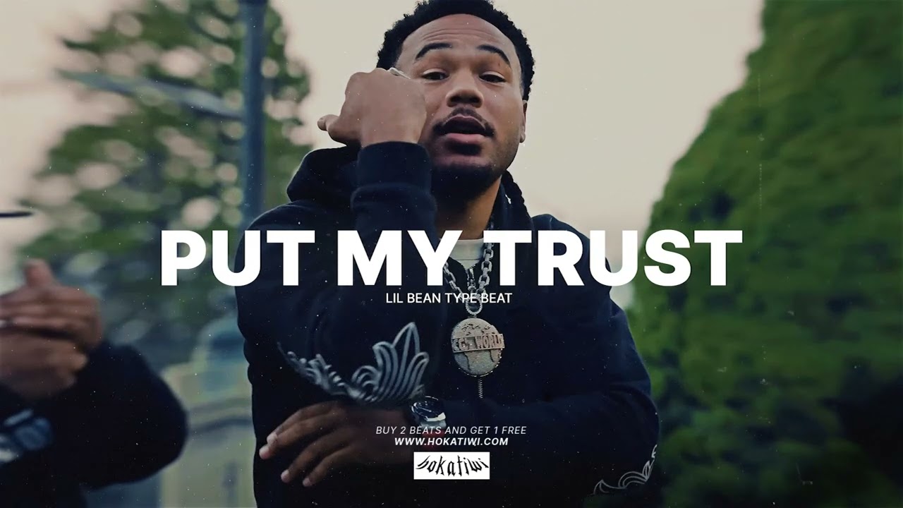 [FREE] Lil Bean Type Beat – PUT MY TRUST (prod. Hokatiwi) | Zay Bang Type Beat