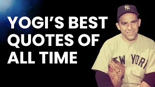 Yogi Berra's Top 10 Quotes of all Time #mlb #yankees