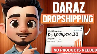 Daraz Dropshipping 2026🔥 | No Product Need | Earn Online Pakistan