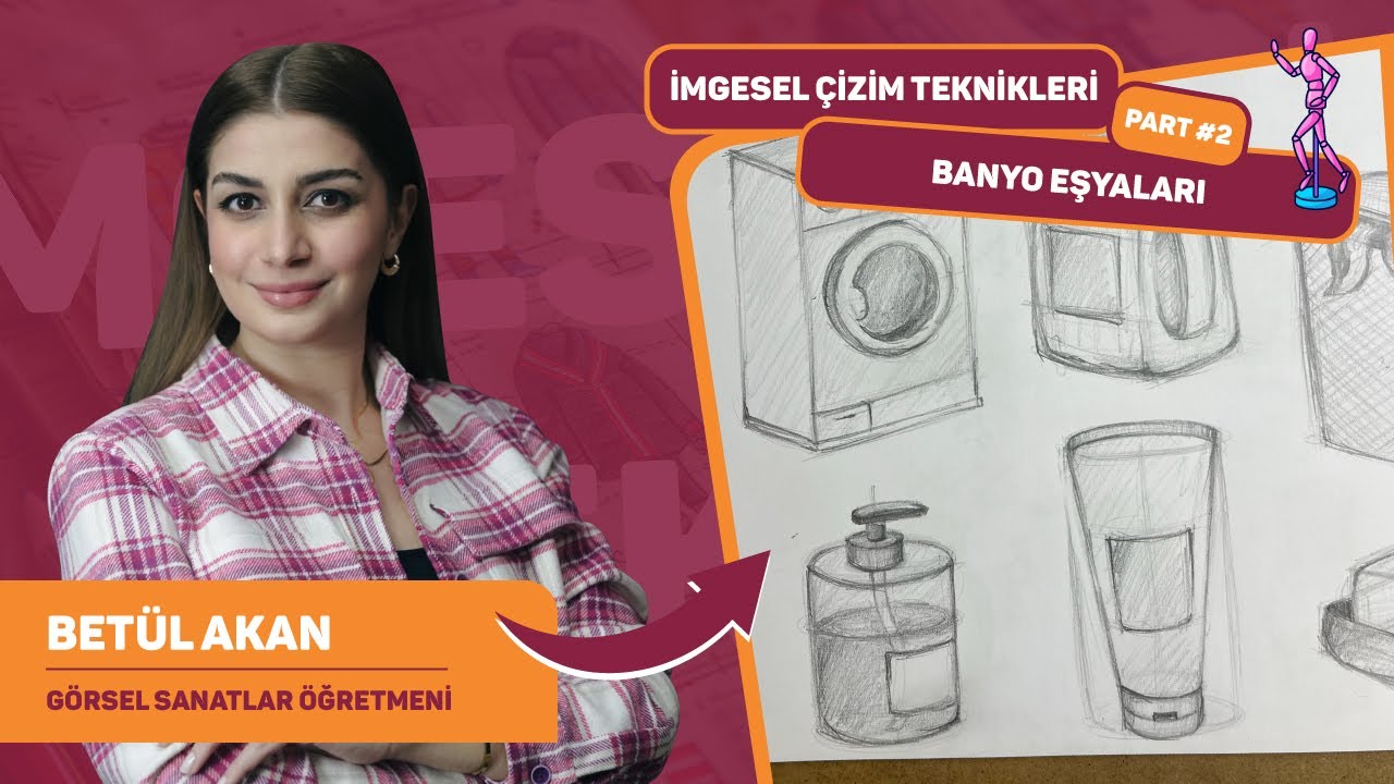 İmgesel Çizim Teknikleri - Banyo Eşyaları Nasıl Çizilir?