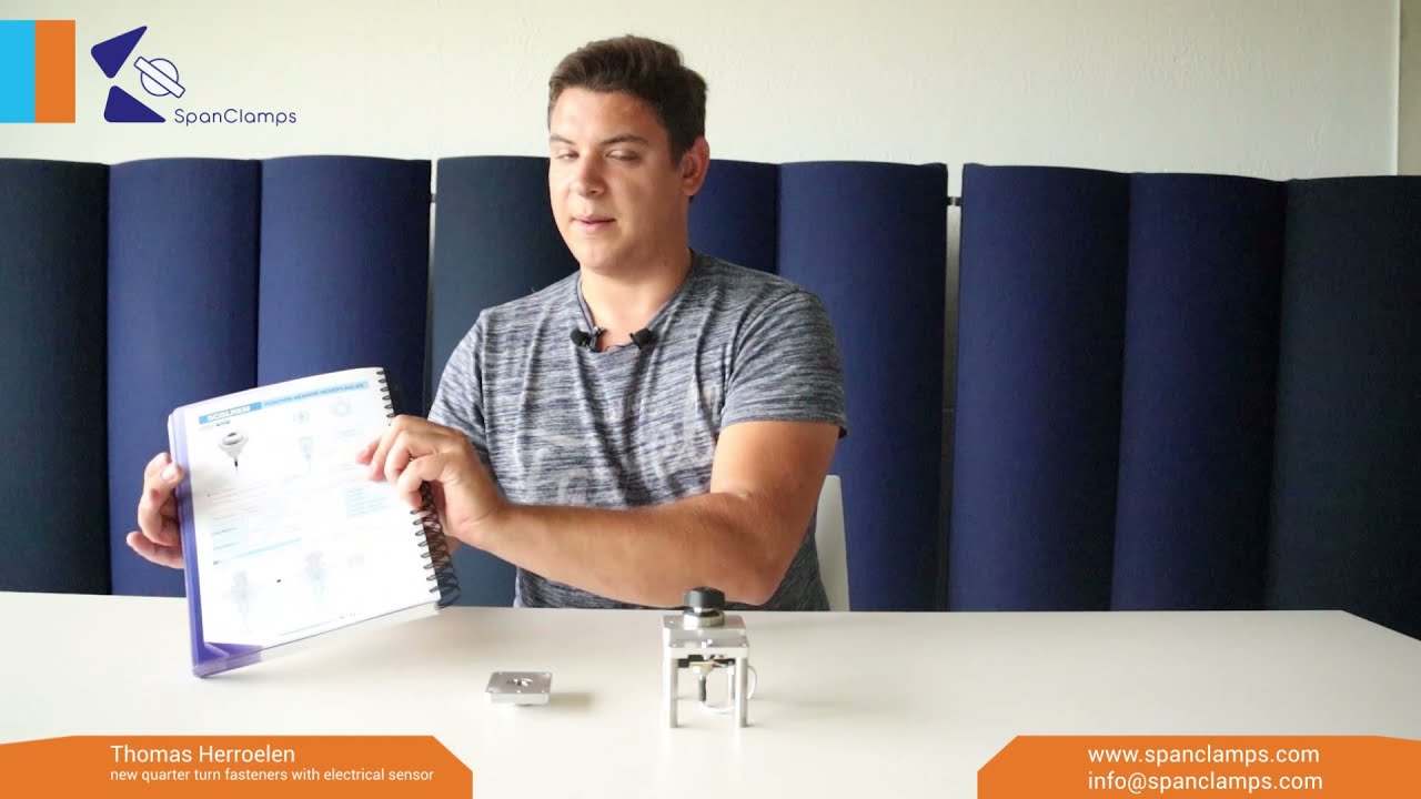 New quarter turn fasteners with electrical sensor explained | SpanClamps
