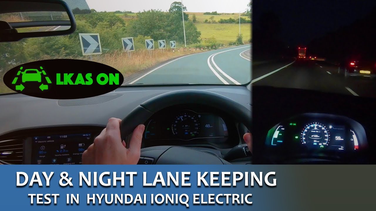 Day Night LKAS Lane Keeping Test Hyundai IONIQ Electric UK