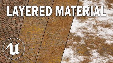 Ultimate Layered Material for Unreal Engine 5 | Fully Customizable