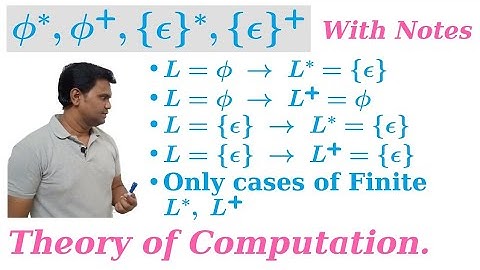 TOC phi*, phi+, {ε}*, {ε}+ Special cases of kleene closure and positive closure | GATE. TOC. NET.