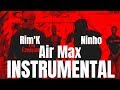 Rimk  air max ft ninho instrumental