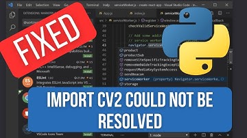 SOLVED : Import Cv2 could not be resolved from source Pylance (reportMissingModuleSource)