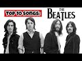 Top 10 Songs : The Beatles #top10songs #thebeatles