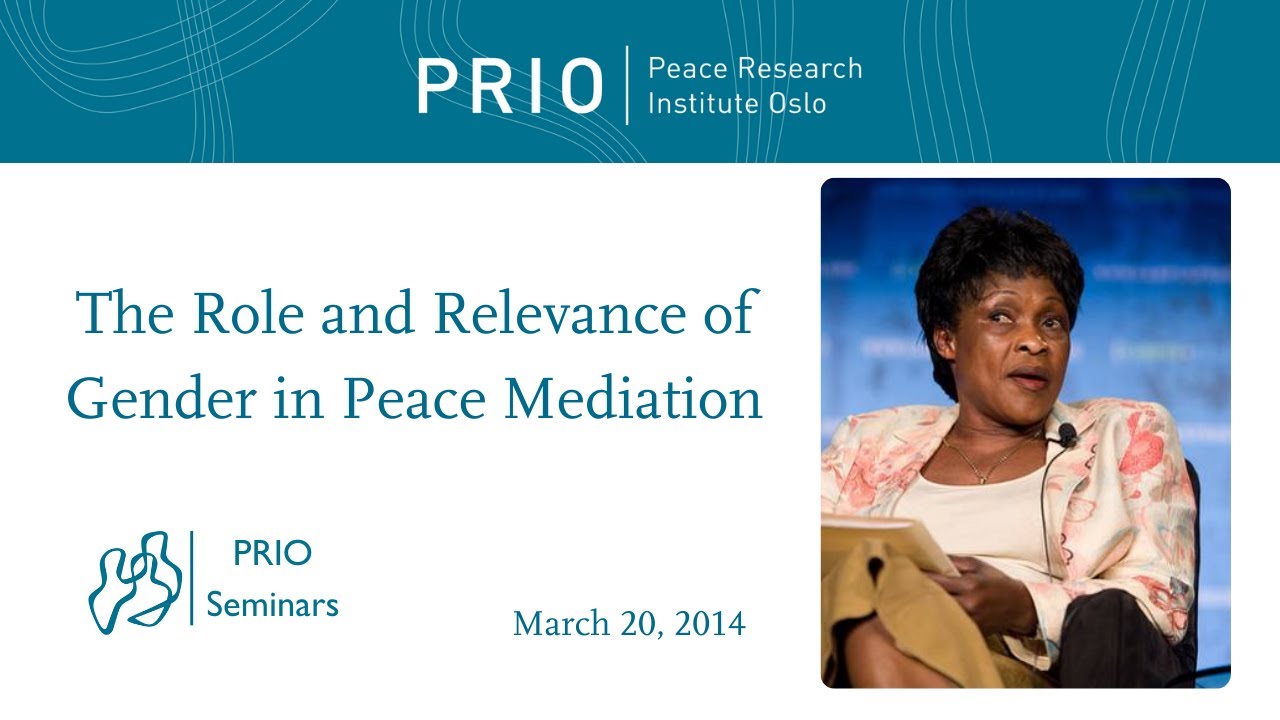 The Role and Relevance of Gender in Peace Mediation - YouTube