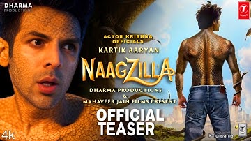 Naagzilla Trailer | Kartik Aryan | Karan Johar | Naagzilla Announcement Song  | Naagzilla Teaser