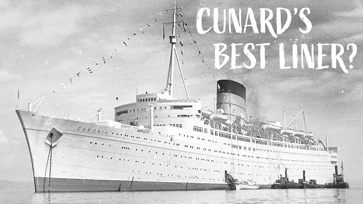 Cunards Last Great Gambit: RMS Caronia - The Green...