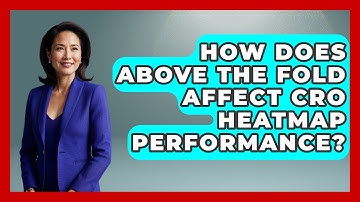 How Does Above The Fold Affect CRO Heatmap Performance? - Saas Marketing Wizards