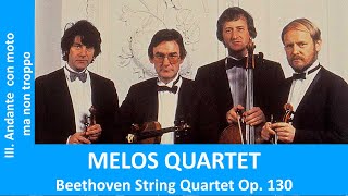 Melos String Quartet. Beethoven Op. 130 III. Andante con moto ma non troppo (1990)