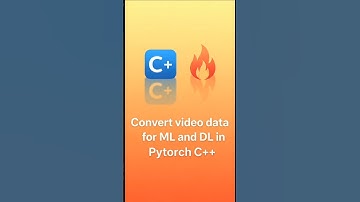 Convert .MP4 Videos to Tensors Using C++ | PyTorch + OpenCV Tutorial for AI Projects! 💯