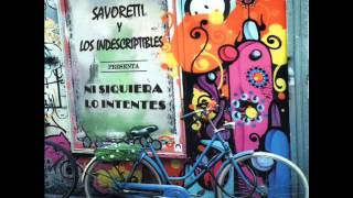 Video thumbnail of "Noches largas - Savoretti y los indescriptibles."