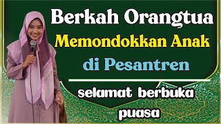 BERKAH ORANGTUA MEMONDOKKAN ANAKNYA DI PESANTREN (Pengajian Lucu Ngapak Mumpuni Handayayekti)