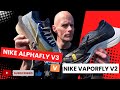 Nike Alphafly v3 VS Nike Vaporfly v2