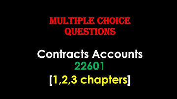 Contracts and Accounts(CAA) Part-1 MCQ