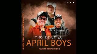 THE APRIL BOYS ALL HITS COMPILATION 2
