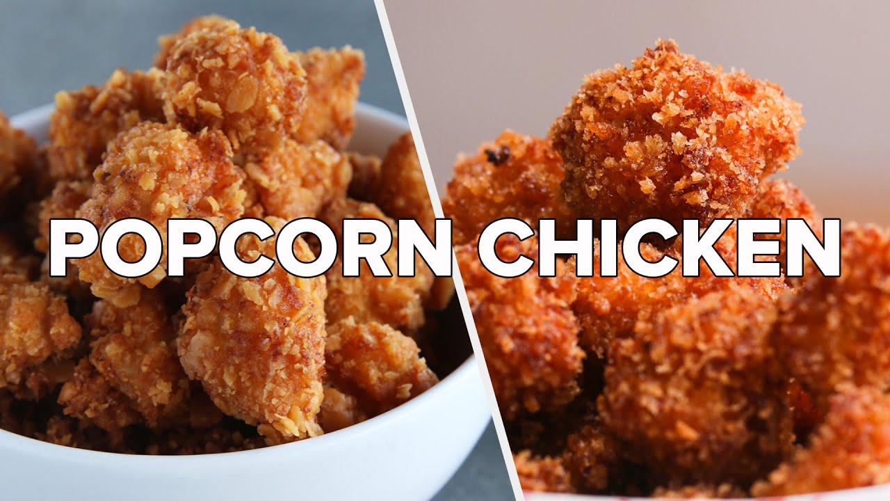 5 Popcorn Chicken Recipes For Your Binge Watching Session • Tasty