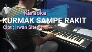 KURMAK SAMPE RAKIT || Tone cewek Karaoke gendang Karo
