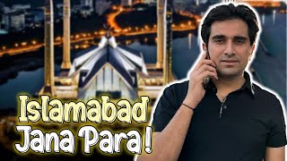 Short Stay In Islamabad | Lahore To Islamabad | 1 Day In Islamabad | Vlog 44 |