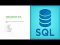 COMANDOS MÁS USADOS DEL LENGUAJE SQL - DDL / PARTE 1