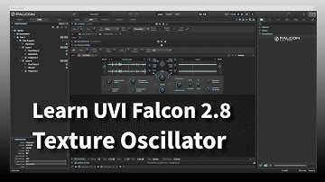 Learn UVI Falcon 2.8 | Texture Oscillator | In-Depth