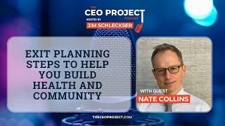 Exit Planning Steps to Help You Build Health and Community