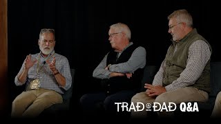 Session 6 | Speaker Panel | TradDad2024 |
