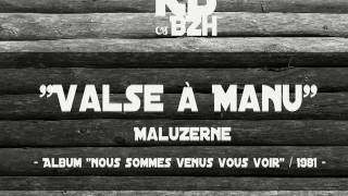 Maluzerne - Valse À Manu