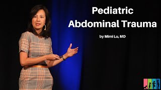 Pediatric Abdominal Trauma | The Mastering Pediatric Emergencies Course