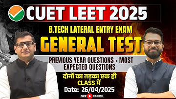 CUET LEET - 2025 | General Test | Most Expected Questions & PYQ