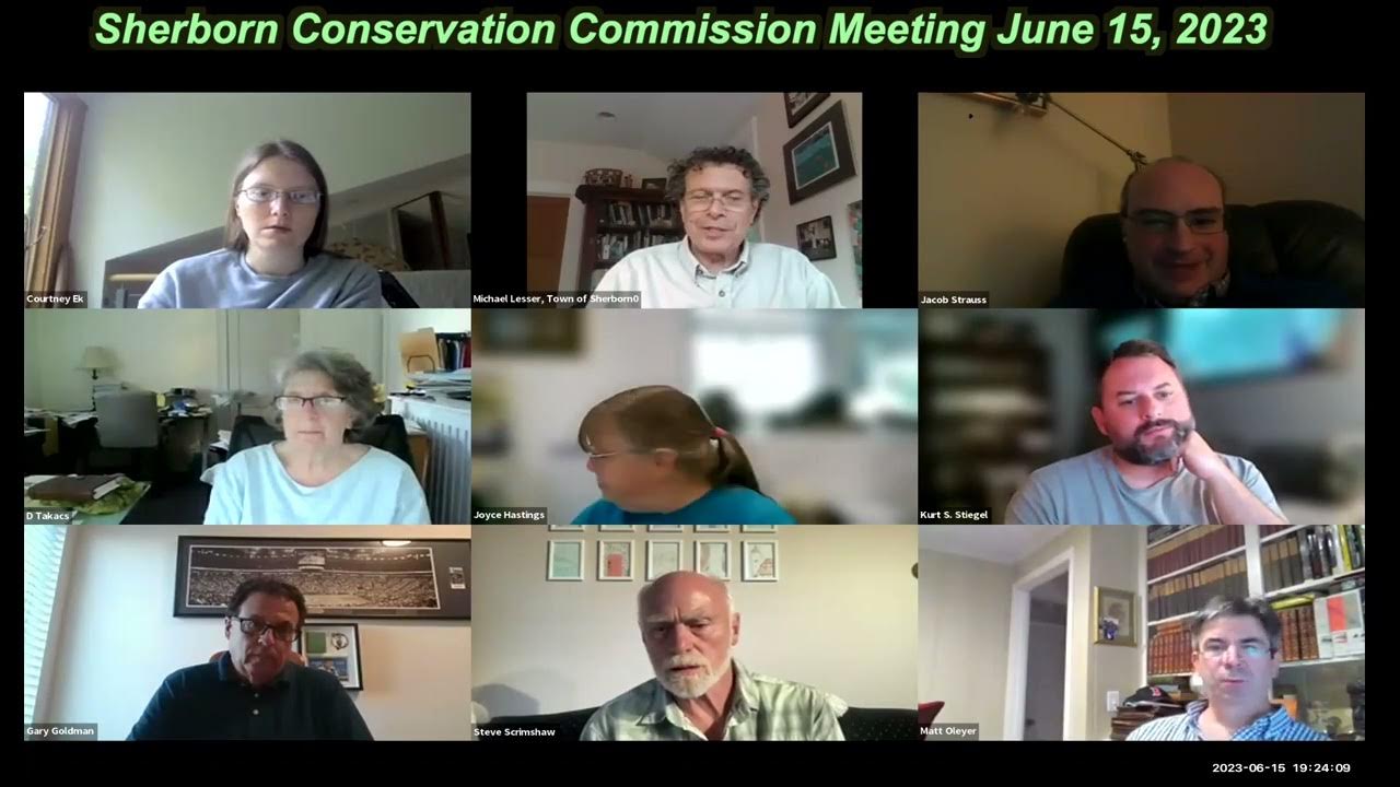 Sherborn Conservation Commission Meeting June 15, 2023 YouTube