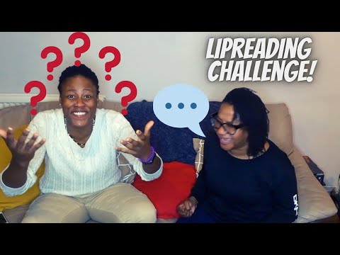 The Lipreading Challenge || Sign Language Edition