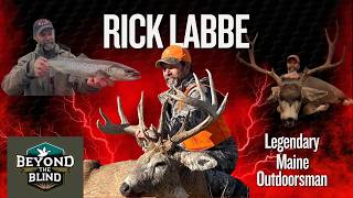 RICK LABBE: Big Bucks + Hound Hunting + The Wild West! Beyond The Blind Ep.9